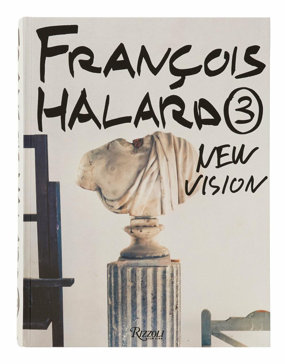 Francois Halard 3: New Vision  |  Books