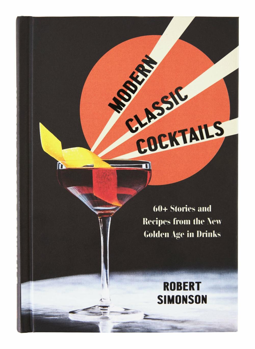 Modern Classic Cocktails  |  Books