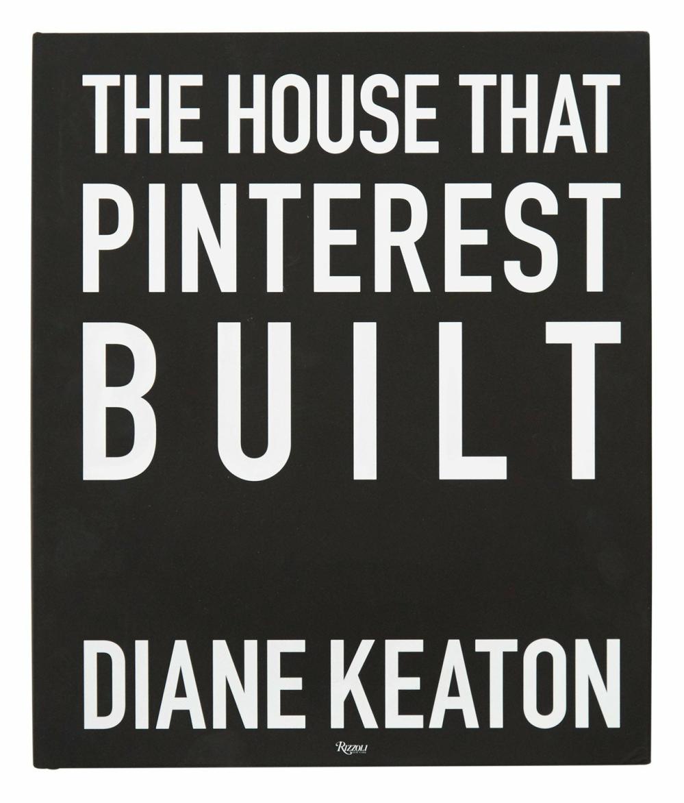 The House That Pinterest Built  |  Books