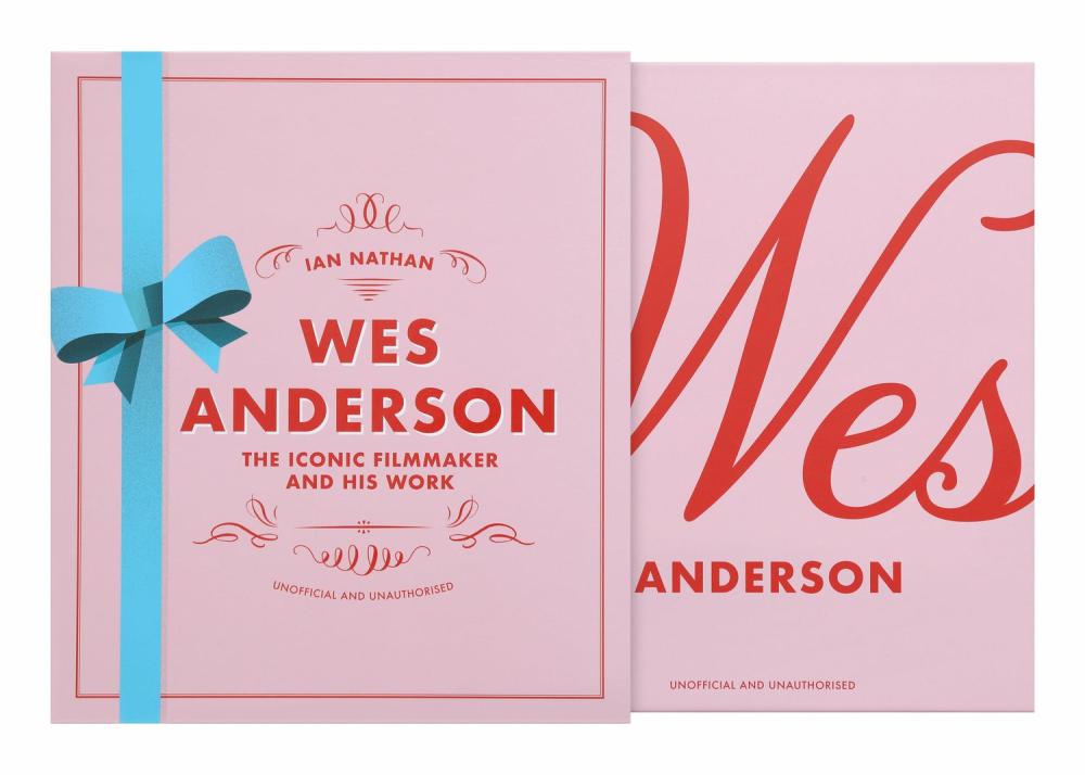 Wes Anderson: The Iconic Filmmaker And His Work  |  Books